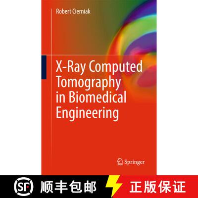 【3-4周达】X-Ray Computed Tomography in Biomedical Engineering [9780857290267]