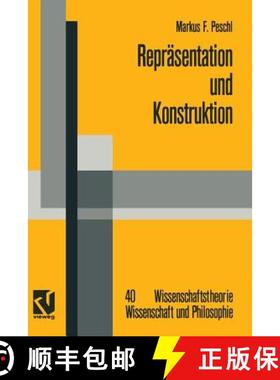 【3-4周达】Repräsentation und Konstruktion: Kognitions- und neuroinformatische Konzepte als Grundlag... [9783322898678]