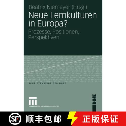 【3-4周达】Neue Lernkulturen in Europa? : Prozesse, Positionen, Perspektiven [9783810033772]