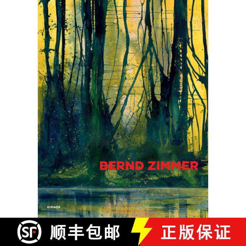 精装 Bernd Zimmer: Everything Flows. Painting [9783777425122]图片