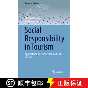 Social 9783031616082 Studies Best 4周达 Practices Responsibility Case Tourism and Applications