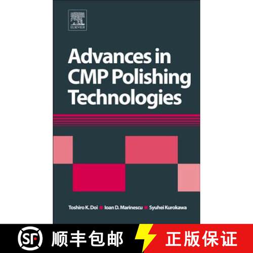 【3-4周达】精装 Advances in CMP/Polishing Technologies for the Manufacture of Electronic Devices [9781437778595]