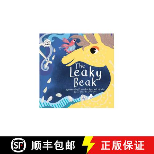 【3-4周达】The Leaky Beak: Rhyming Picture Book for Kids about Friendship, Fun, and Fixing Mistakes H... [9789354579028]