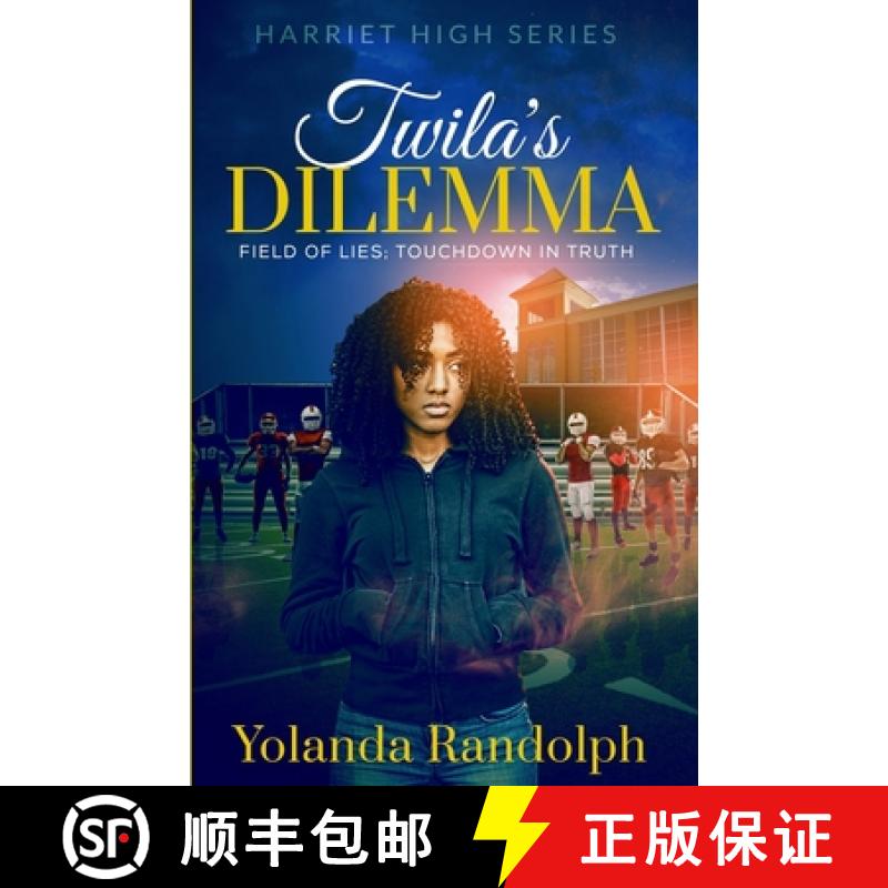 【3-4周达】Twila's Dilemma: Field of Lies; Touchdown in Truth [9781734385304]