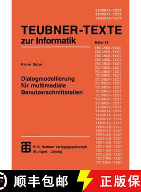 【3-4周达】Dialogmodellierung für multimediale Benutzerschnittstellen [9783815420645]