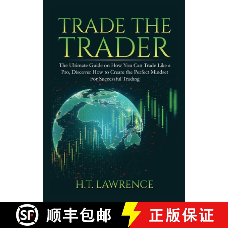 【3-4周达】Trade the Trader: The Ultimate Guide on How You Can Trade Like a Pro, Discover How to Crea... [9786069836422]