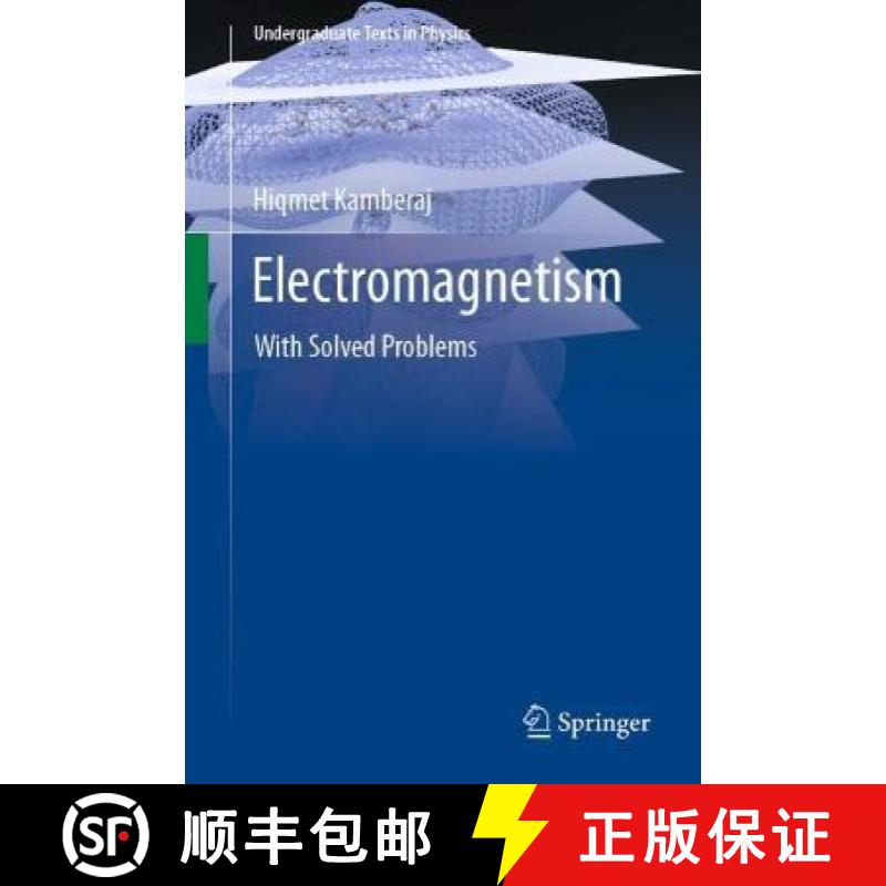 【2-3周达】Electromagnetism : With Solved Problems [9783030967796]