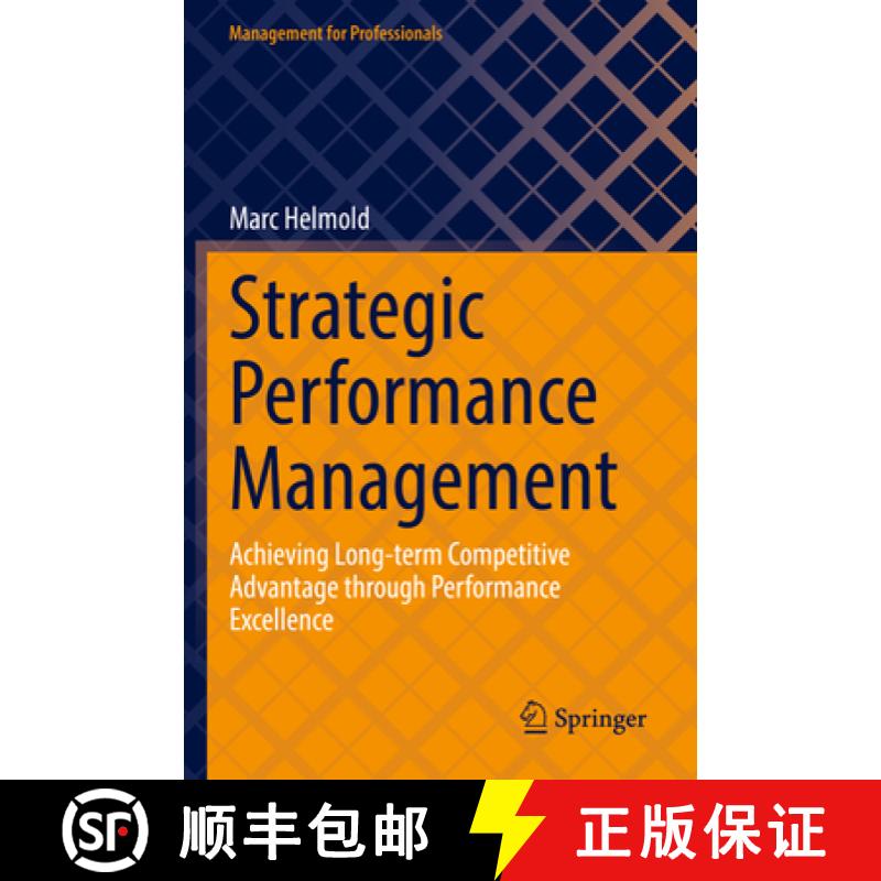 【3-4周达】Strategic Performance Management : Achieving Long-term Competitive Advantage through Perfo... [9783030987275]