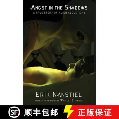 【3-4周达】Angst in the Shadows: A True Story of Alien Abductions [9798999380616]