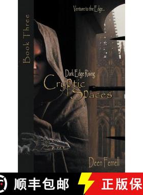 预订 Cryptic Spaces: Book Three: Dark Edge Rising [9781681111797]