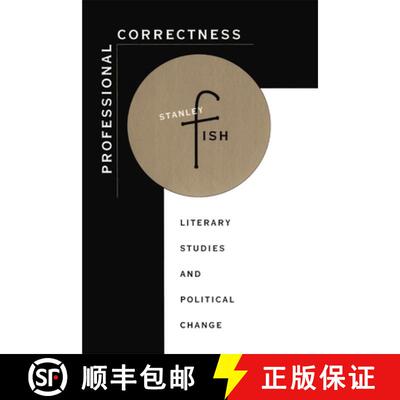 【3-4周达】Professional Correctness: Literary Studies and Political Change [9780674712201]