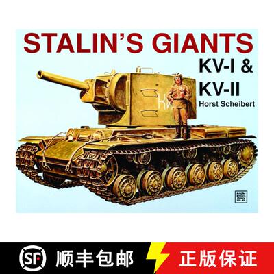 【3-4周达】Stalin's Giants, Kv-I and Kv-II: KV-I and KV-II [9780887404047]