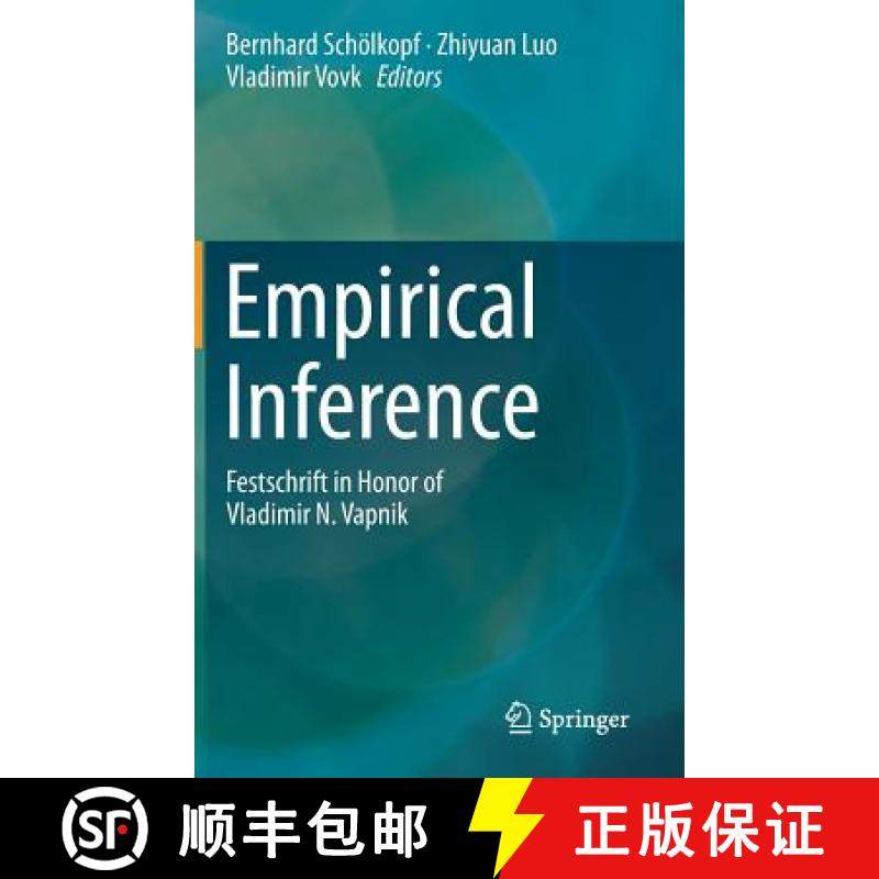 【3-4周达】Empirical Inference: Festschrift in Honor of Vladimir N. Vapnik [9783642411359]