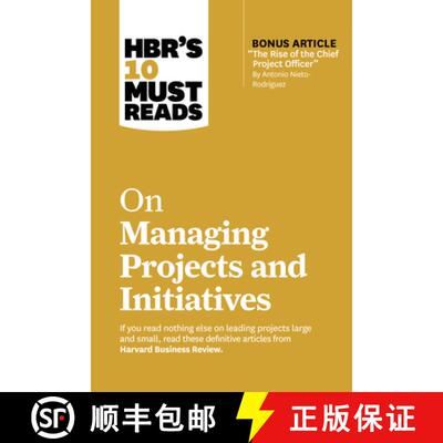 【3-4周达】精装 HBR's 10 Must Reads on Managing Projects and Initiatives (with bonus article The Rise... [9781647826956]