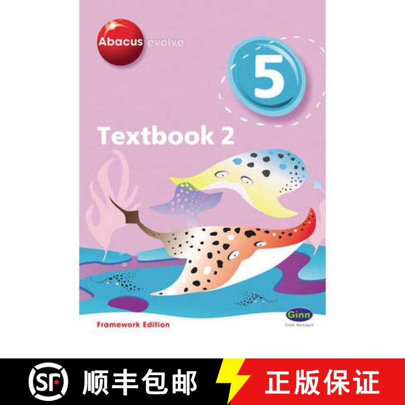 【3-4周达】Abacus Evolve Year 5/P6 Textbook 2 Framework Edition: - Abacus Evolve Year 5/P6 Textbook 2... [9780602575809]