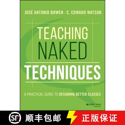 【3-4周达】Teaching Naked Techniques: A Practical Guide To Designing Better Classes [Wiley教育学] [9781119136118]