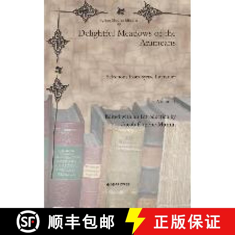 【3-4周达】Delightful Meadows of the Arameans (Vol 1): Selections from Syriac Literature [9781617191985]