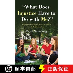 Does J... Have Social Injustice Engaging with 4周达 What 9781475853735 Me? White Privileged Students