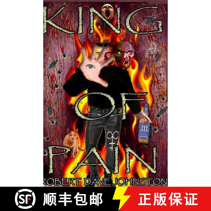 【3-4周达】King of Pain (The Descent) A Journey to Hell & Back Through the Mind's Eye Book 1 [9781312668324]