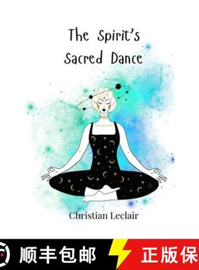 预订 The Spirit's Sacred Dance [9783690748438]