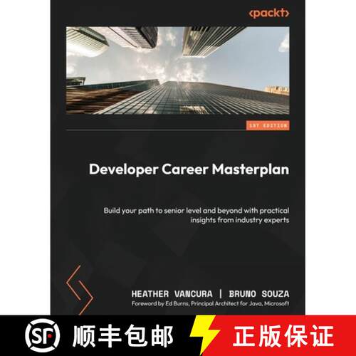 预订 Developer Career Masterplan: Build your path to senior level and beyond with practical insights ... [9781801818704]