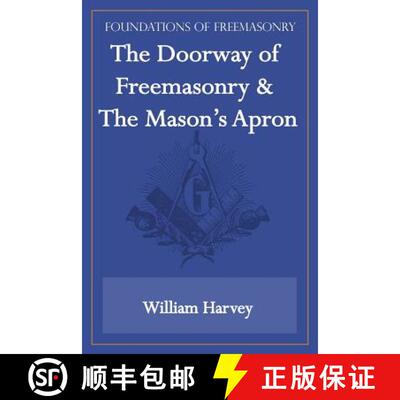 【3-4周达】The Doorway of Freemasonry & The Mason's Apron (Foundations of Freemasonry Series) [9781631180019]