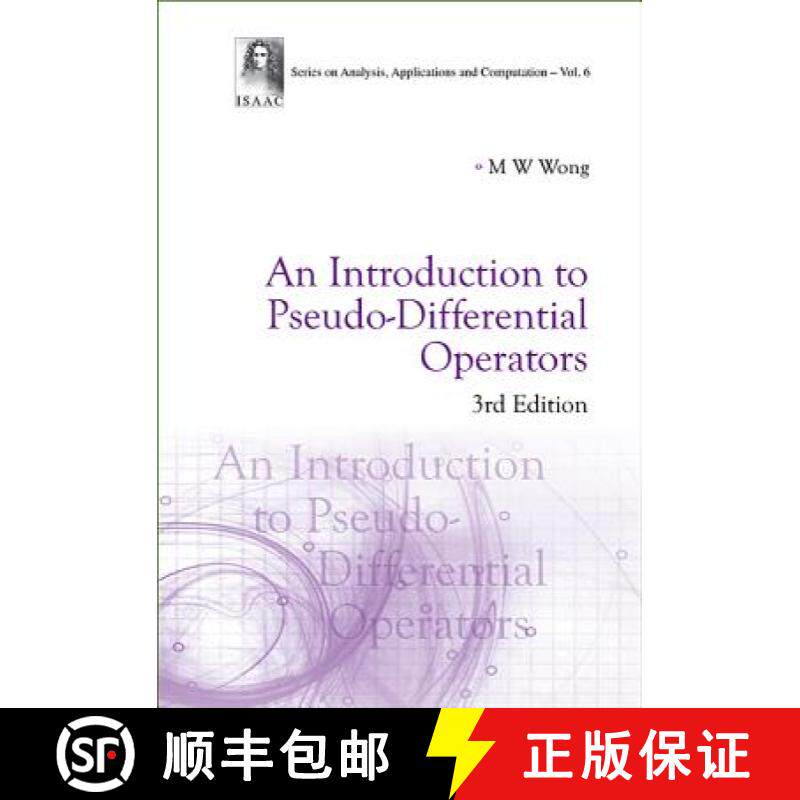 【3-4周达】Introduction To Pseudo-differential Operators, An (3rd Edition) [9789814583084]