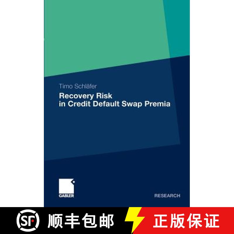 【3-4周达】Recovery Risk in Credit Default Swap Premia [9783834928443]