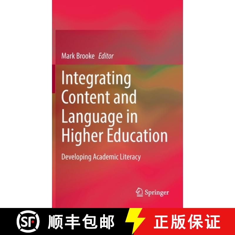 【3-4周达】Integrating Content and Language in Higher Education : Developing Academic Literacy [9789811945588]