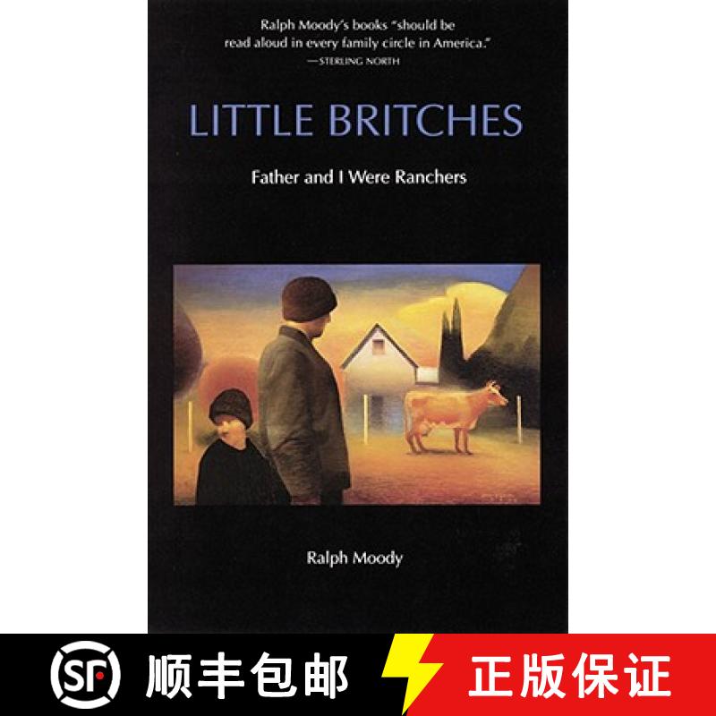 【3-4周达】Little Britches: Father and I Were Ranchers [9780803281783]
