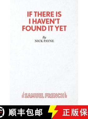 【3-4周达】If There Is I Haven't Found it Yet [9780573116575]