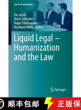 【3-4周达】Liquid Legal - Humanization and the Law [9783031142420]
