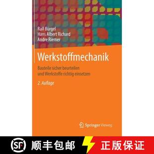 Richtig 9783658039349 Werkstoffmechanik Beurteilen Und Sicher 4周达 Bauteile Einsetzen Werkstoffe