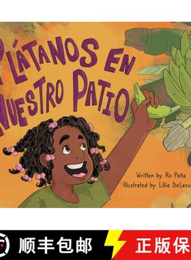 【3-4周达】Plátanos en nuestro patio [9781735292281]
