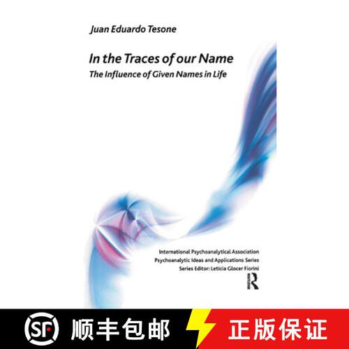 【3-4周达】精装 In the Traces of Our Name: The Influence of Given Names in Life [9780367325022]