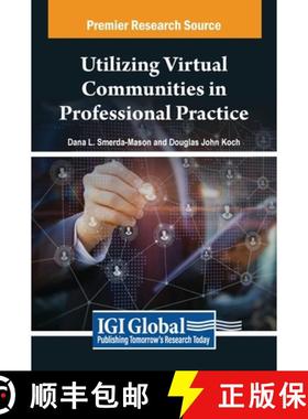 【3-4周达】Utilizing Virtual Communities in Professional Practice [9798369311110]