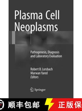 【3-4周达】Plasma Cell Neoplasms: Pathogenesis, Diagnosis and Laboratory Evaluation [9783319825625]