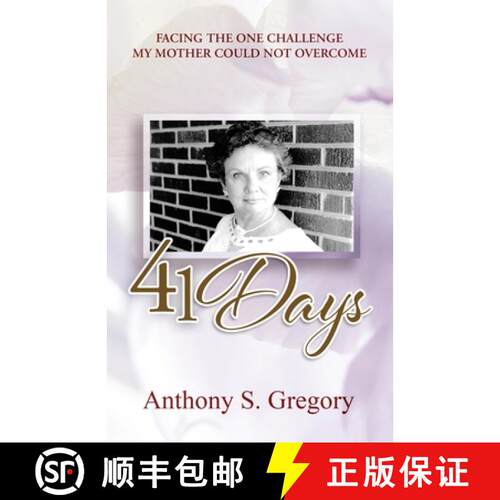 【3-4周达】41 Days: Facing The One Challenge My Mother Could Not Overcome [9798318818837]