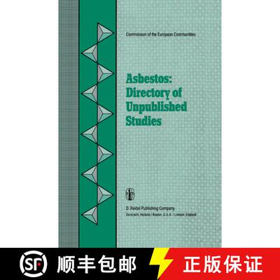 【3-4周达】Asbestos: Directory of Unpublished Studies [9789027714145]