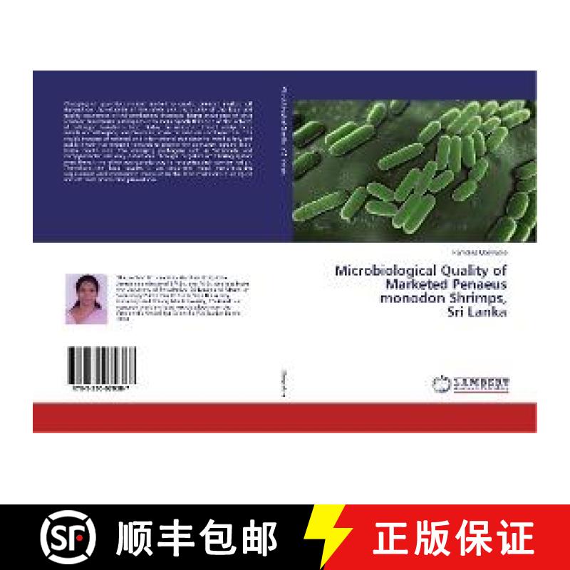 预订 Microbiological Quality of Marketed Penaeus monodon Shrimps, Sri Lanka [9783330070387]