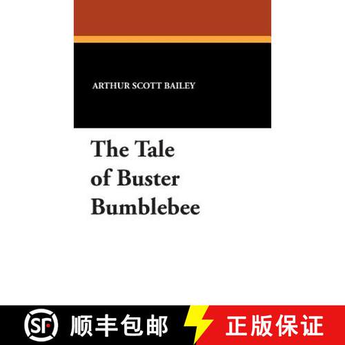【3-4周达】The Tale of Buster Bumblebee [9781434432889]