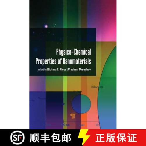 【3-4周达】精装 Physico-Chemical Properties of Nanomaterials [9789814774802]