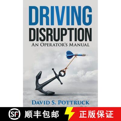 【3-4周达】Driving Disruption: An Operator's Manual [9781732636408]