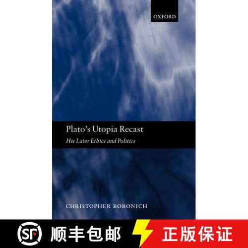 【3-4周达】Plato's Utopia Recast: His Later Ethics and Politics [9780199274109]