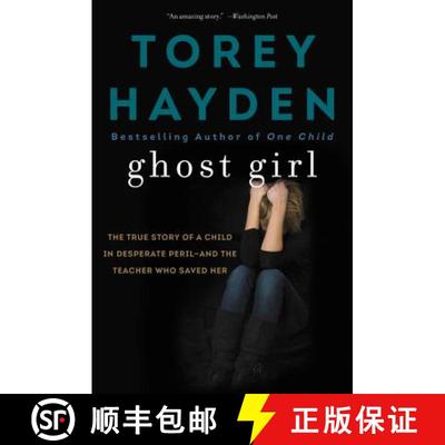 【3-4周达】Ghost Girl: The True Story of a Child in Desperate Peril-And a Teacher Who Saved Her [9780062564382]