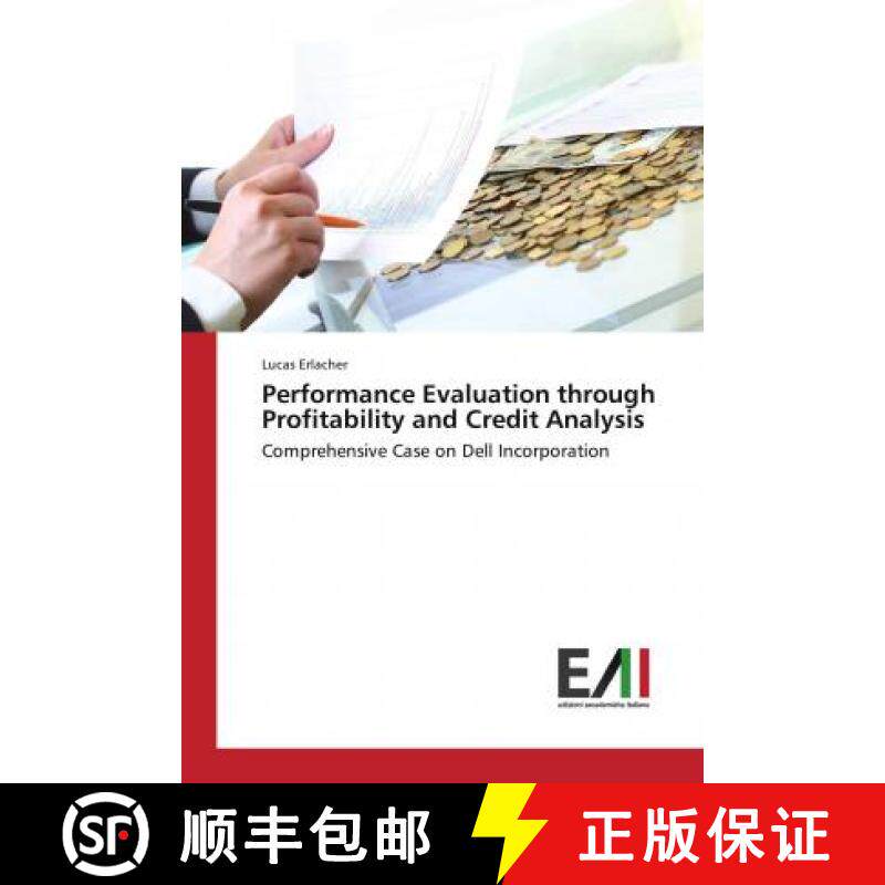 预订 Performance Evaluation through Profitability and Credit Analysis [9786202082761]