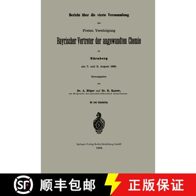 【3-4周达】Bericht UEber Die Vierte Versammlung Der Freien Vereinigung Bayrischer Vertreter Der Angew... [9783662391198]