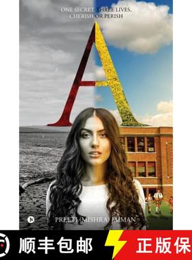 预订 A: One Secret. Three Lives. Cherish or Perish [9781948032216]