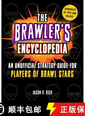 【3-4周达】The Brawler's Encyclopedia: An Unofficial Strategy Guide for Players of Brawl Stars [9781510755178]
