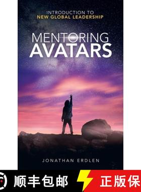 预订 Mentoring Avatars: Introduction to New Global Leadership [9781982250812]